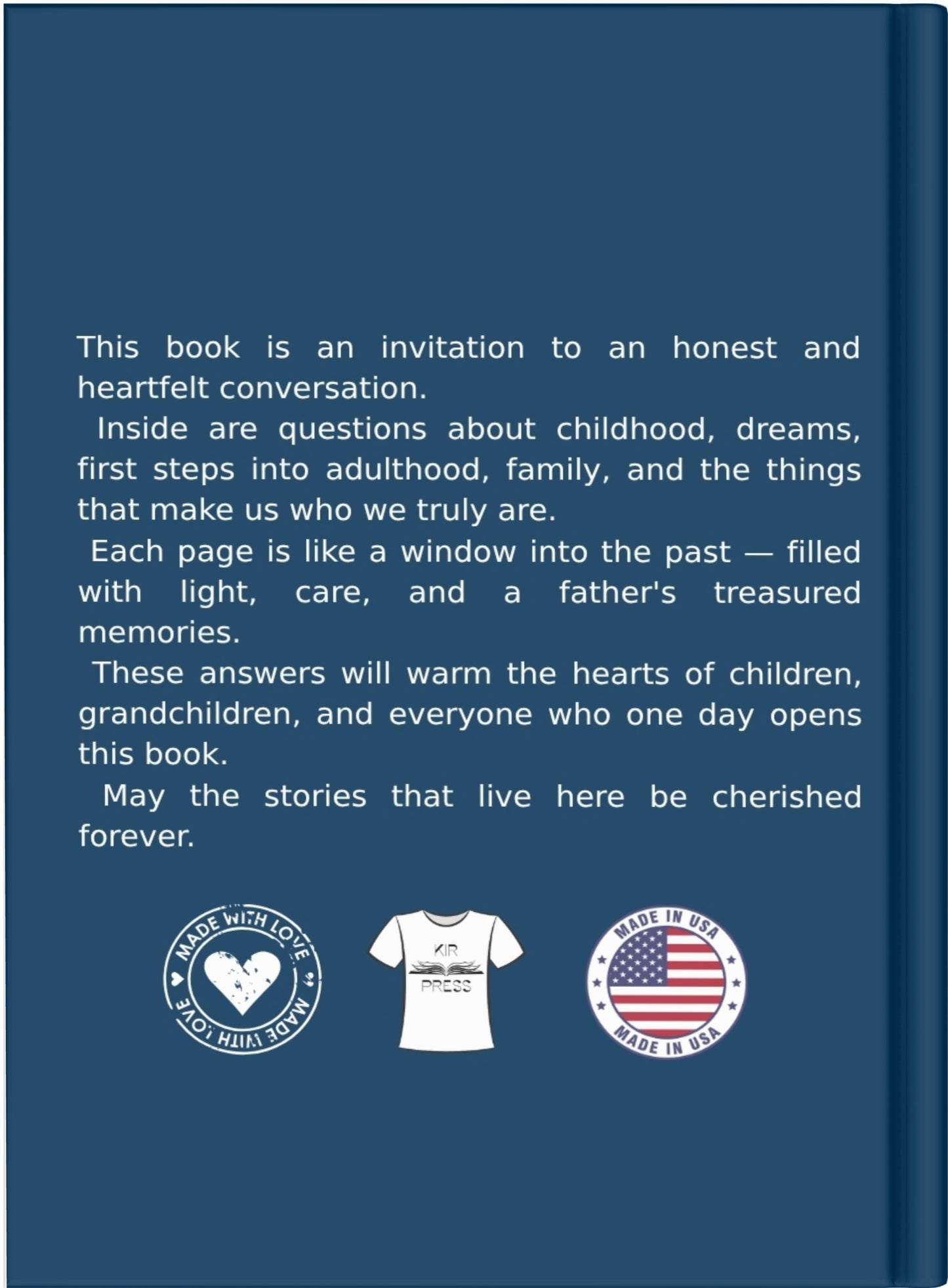 Tell me about yourself, dad — A Keepsake Memory Book